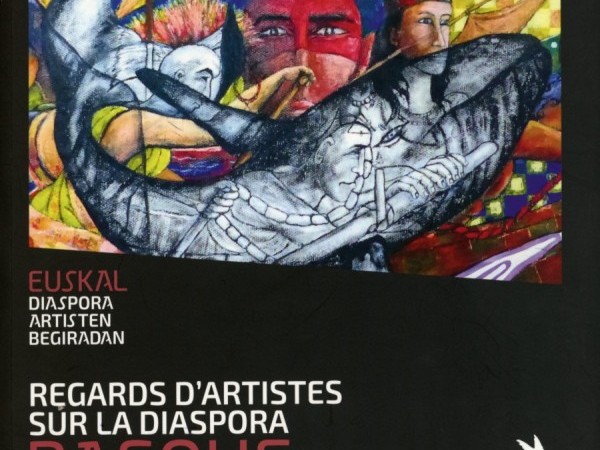 Viviane DELPECH, Regards d'artistes sur la diaspora Basque, Kilika édition, 2016 
